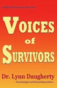 Child Molestation Stories: Voices of Survivors: of Child Sexual Abuse (Molestation, Rape, Incest) 1