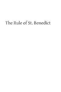 bokomslag The Rule of St. Benedict: A Commentary by Right Rev Dom Paul Delotte