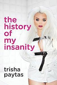 The History of My Insanity 1