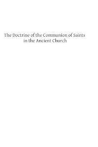 bokomslag The Doctrine of the Communion of Saints in the Ancient Church: A Study in the History of Dogma