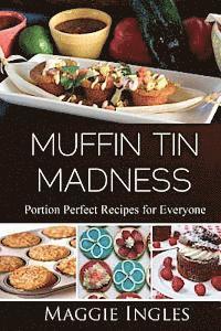 Muffin Tin Madness 1