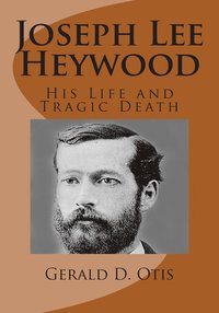 bokomslag Joseph Lee Heywood