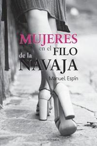 bokomslag Mujeres en el filo de la navaja