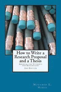 How to Write a Research Proposal and Thesis: A Manual for Students and Researchers 1