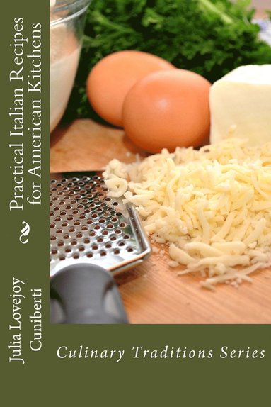 bokomslag Practical Italian Recipes for American Kitchens