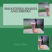 Smoothies Shakes and Drinks 1