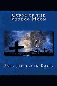 bokomslag Curse of the Voodoo Moon