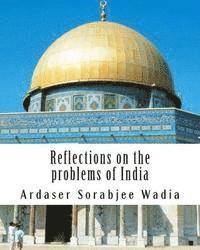 Reflections On the Problems of India 1