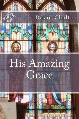 His Amazing Grace 1