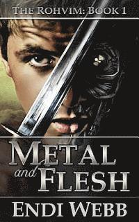 Rohvim #1: Metal and Flesh 1