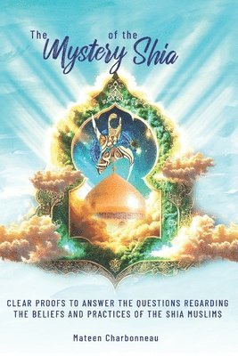 bokomslag Mystery of the Shia