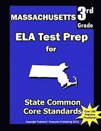 bokomslag Massachusetts 3rd Grade ELA Test Prep: Common Core Learning Standards