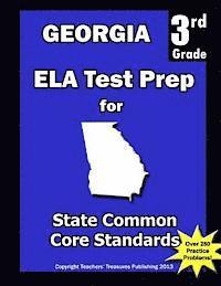 bokomslag Georgia 3rd Grade ELA Test Prep: Common Core Learning Standards