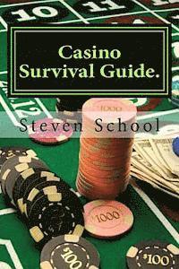 bokomslag Casino Survival Guide.: Breaking The Bank