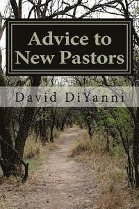 bokomslag Advice to New Pastors