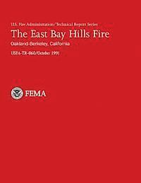 bokomslag The East Bay Hills Fire- Oakland-Berkeley, California