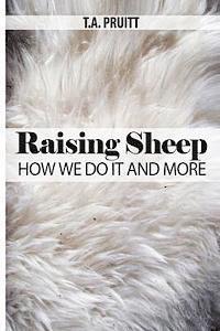 bokomslag Raising Sheep - How We Do It And More