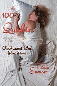bokomslag 100 Quickies: One hundred, 100-word short stories