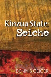 bokomslag Kinzua State: Seiche