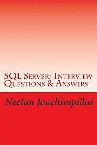 Neelan Q. Joachimpillai - SQL Server Interview Questions & Answers, Häftad