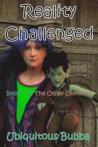 Ubiquitous Bubba - Reality Challenged, Häftad