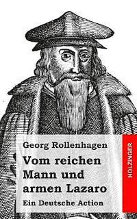 bokomslag Vom reichen Mann und armen Lazaro: Ein Deutsche Action