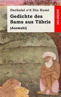 bokomslag Gedichte des Sams aus Täbris: (Auswahl)