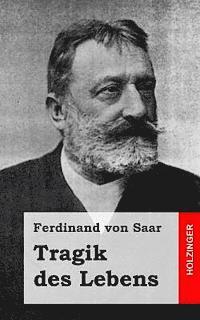 Tragik des Lebens