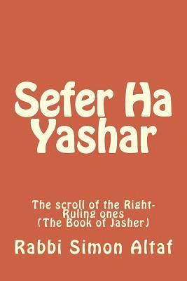 bokomslag Sefer Ha Yashar: The scroll of the Right-Ruling ones