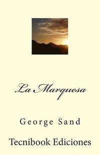bokomslag La Marquesa