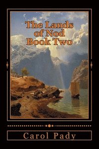 bokomslag The Lands of Nod Book Two