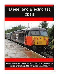 bokomslag Diesel and Electric list 2013: Diesel and Electric list 2013