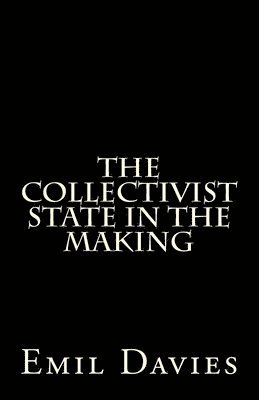 bokomslag The Collectivist State In The Making