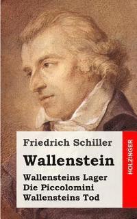 Wallenstein: Ein dramatisches Gedicht 1