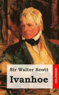 Sir Walter Scott, Walter Scott - Ivanhoe, Häftad. Tillgänglighet: Lägg i varukorg