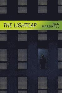 Dan Marshall, Robert Peate - The Lightcap, Häftad