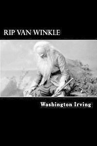bokomslag Rip Van Winkle: A Posthumous Writing of Diedrich Knickerbocker