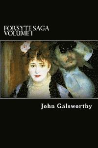 bokomslag Forsyte Saga Volume 1: The Man of Property