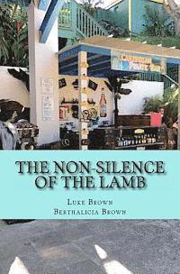 bokomslag The Non-Silence of the LAMB: Real-Reality Fiction