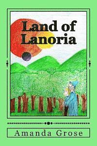 bokomslag Land of Lanoria