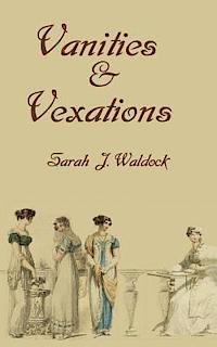 Sarah Waldock - Vanities and Vexations, Häftad. Tillgänglighet: Lägg i varukorg