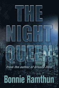 bokomslag The Night Queen: A Templeton-Stone Thriller