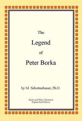 Legend of Peter Borka