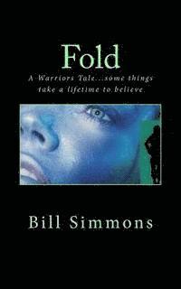 bokomslag Fold: A Warriors Tale