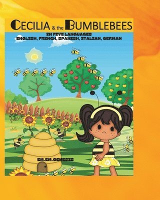bokomslag Cecilia and the Bumblebees: In English, French, Spanish, German, Italian