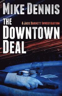 bokomslag The Downtown Deal
