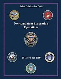 William E. Gortney - Noncombatant Evacuation Operations: 23 December 2010, Häftad