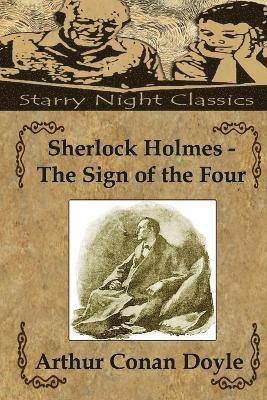 bokomslag Sherlock Holmes - The Sign of the Four