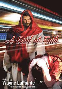 A Seed of Faith 1