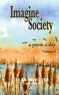 bokomslag IMAGINE SOCIETY A Poem a Day - Volume 1
